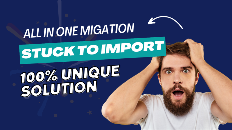 Migrate Your WordPress Website with All-in-One Migration
